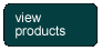 viewproductssmallbutton.gif